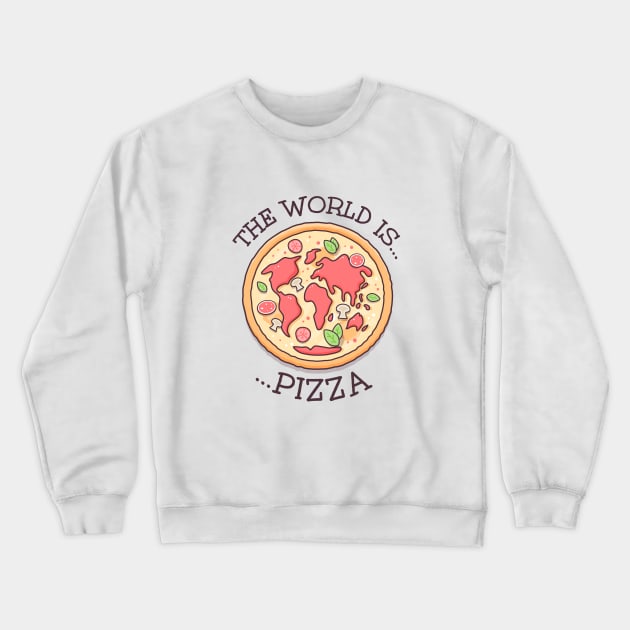 The World Is Pizza Crewneck Sweatshirt by zoljo